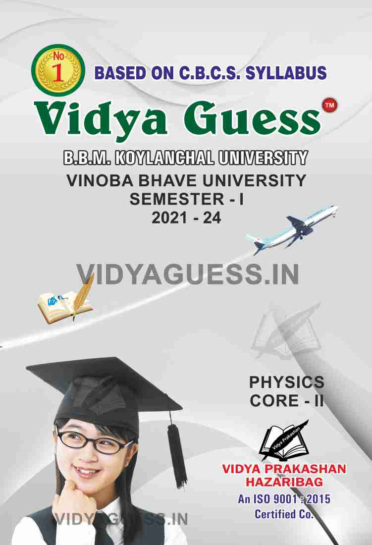 PHYSICS Core - II for B.sc (HONS) Semester - I (21-24) for B.B.M.K.U